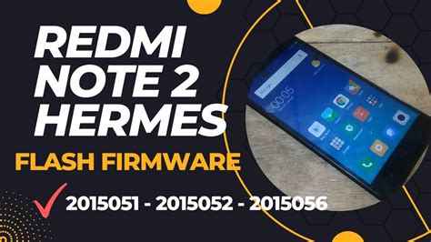 hermes _v9_fix|Flash redmi note 2 (hermes) 2015052 via Sp flashtool .